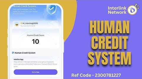 Interlink Network Human Credit System Explained | Interlink Super Wallet | Verified ITLG | HCS