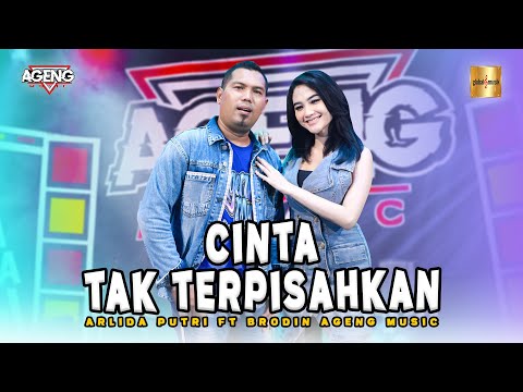 Arlida Putri ft Brodin Ageng - Cinta Tak Terpisahkan (Official Live Music)