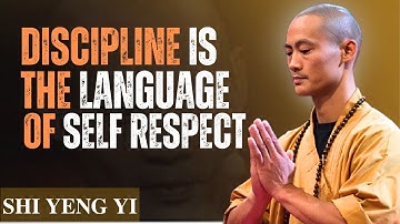 Discipline Is the Language of Self Respect – Shi Heng Yi Motivation | Unlock Mental Strength