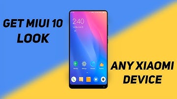 Get MIUI 10 LOOK On Any Xiaomi Device | Without Root | Hindi