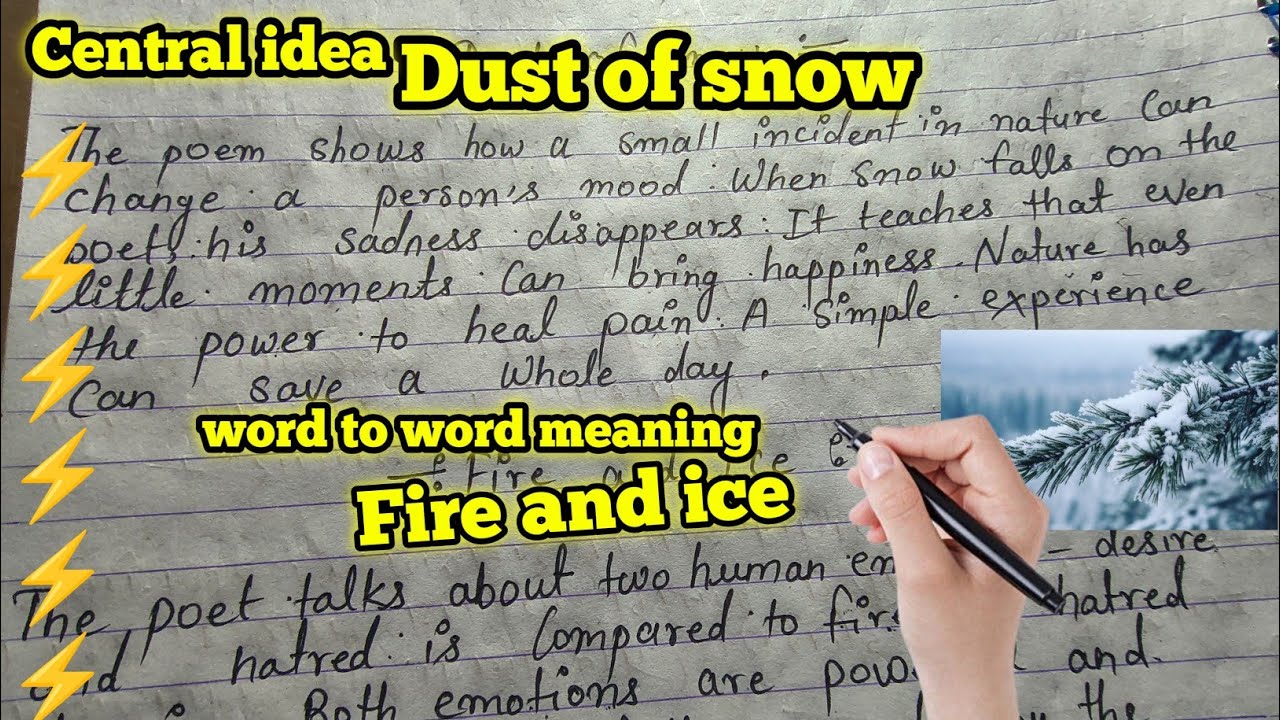 Englis central idea ll Dust of snow and fire and ice ll याद नहीं समझे एक एक शब्द की meaning ll 