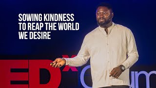 Sowing Kindness to Reap the World We Desire | Tochukwu Asoluka | TEDxOkumagbaAve