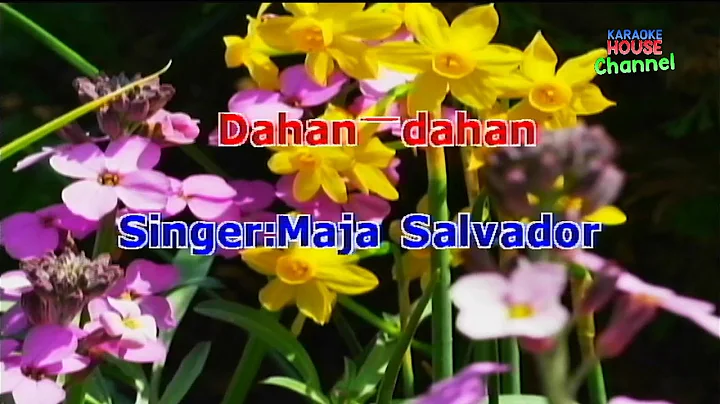 Dahan-dahan - Maja Salvador (Karaoke Version) | Megapro DoReMi D-799