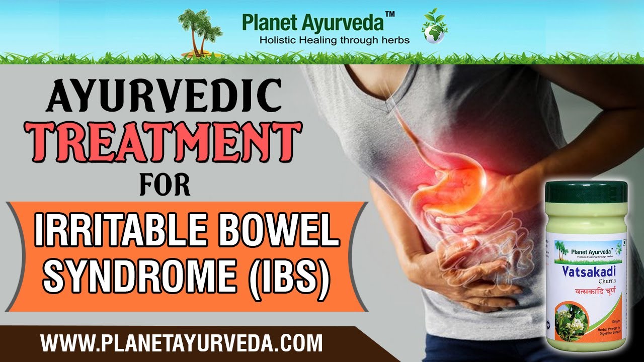 Ayurvedic Treatment For Ibs Irritable Bowel Syndrome Youtube