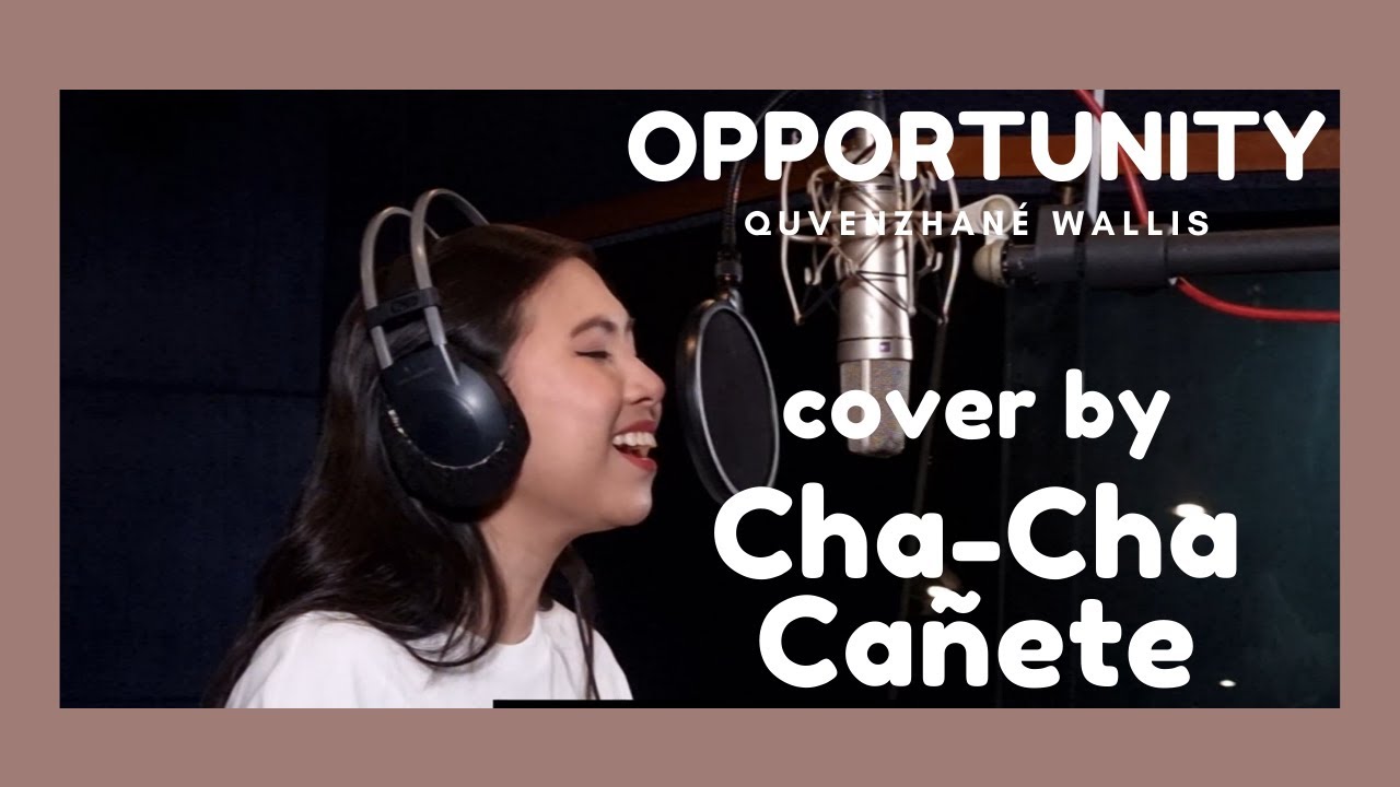Opportunity - Quvenzhané Wallis Cover by Cha-Cha Cañete