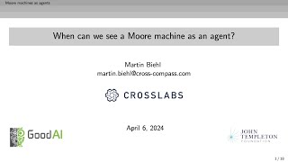 TAIS 2024 | When can we see a Moore machine as an agent? - Martin Biehl