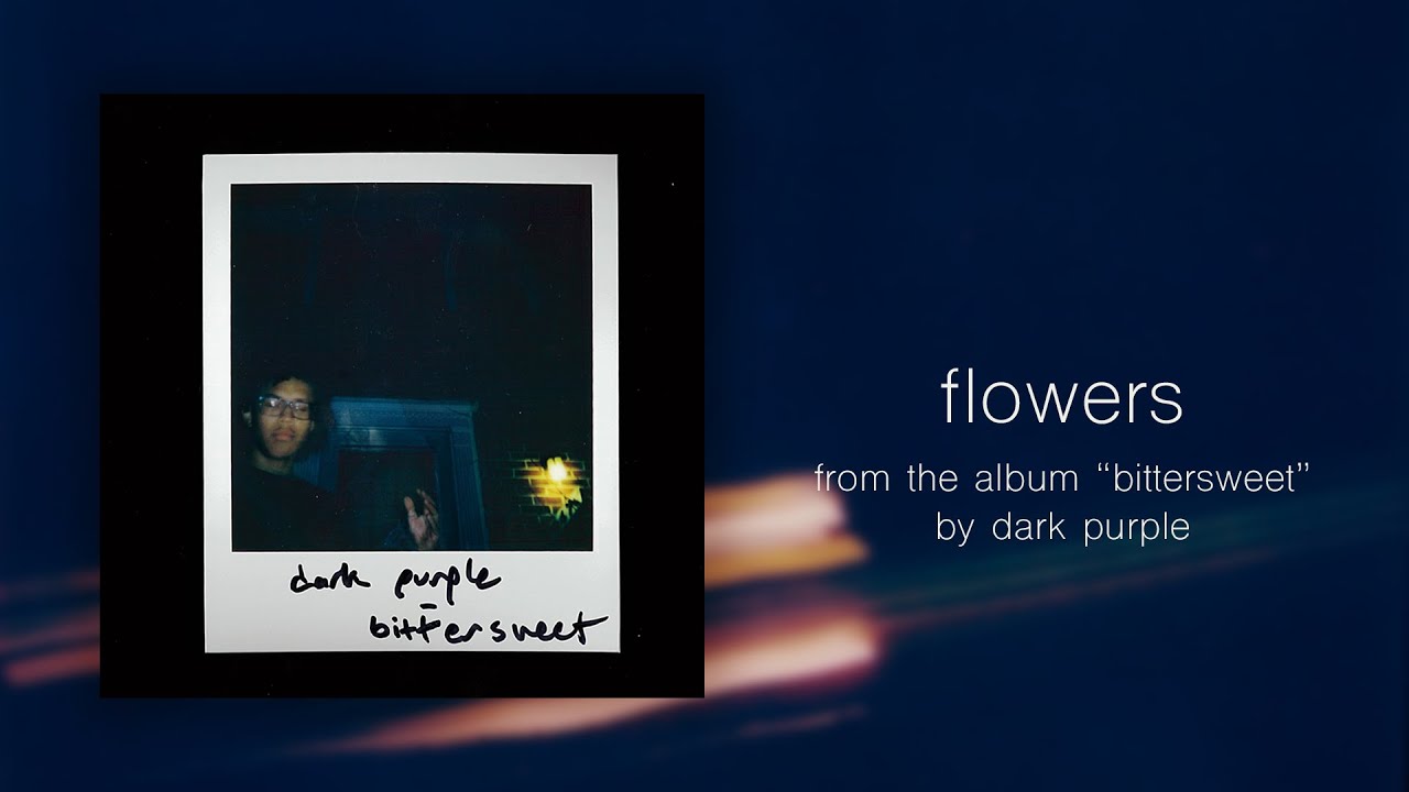 dark purple - flowers (official audio)