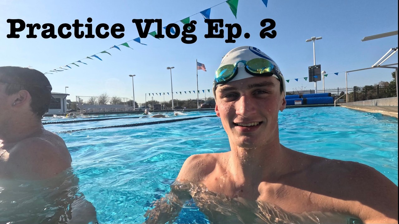 Second Practice Vlog | Sawyer Swims Ep. 2