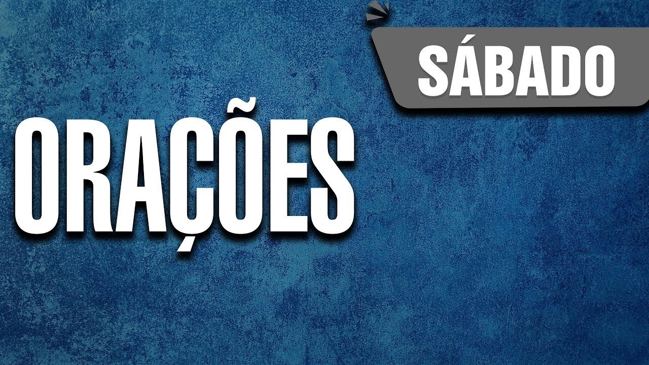 Oração Sem 09 | 28Fevereiro