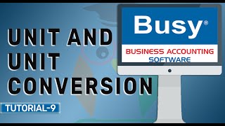 Unit and Unit Conversion in Busy Accounting Software in Hindi || Tutorial 9 screenshot 3