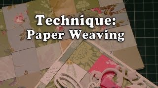 134.Technique: How to Paper Weave a background for your Craft Projects