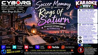 Rings Of Saturn - Soccer Mommy KARAOKE WBV ALTERNATIVE SEPTEMBER 2026
