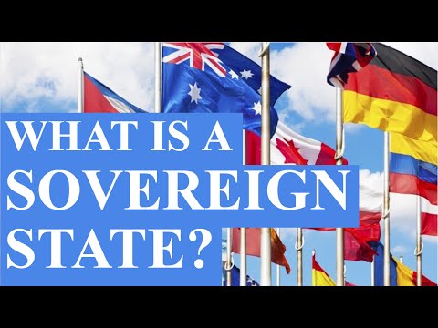 Video: What Is A Sovereign State