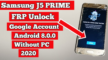 Samsung J5 Prime G570F 8.0,9.0 Frp Unlock   Without Pc  Bypass Google Account Lock 100%ok