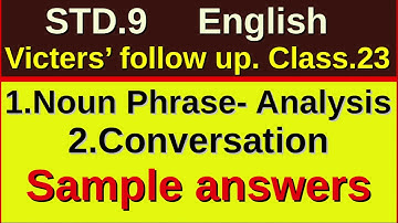 First Bell 2.0 Std.9 English F. U. Class. 23  Language Elements. Part. 2 NP analysis