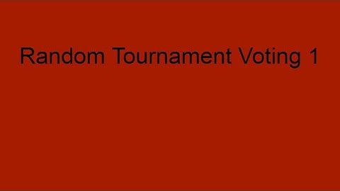 Random Tournament Voting 1