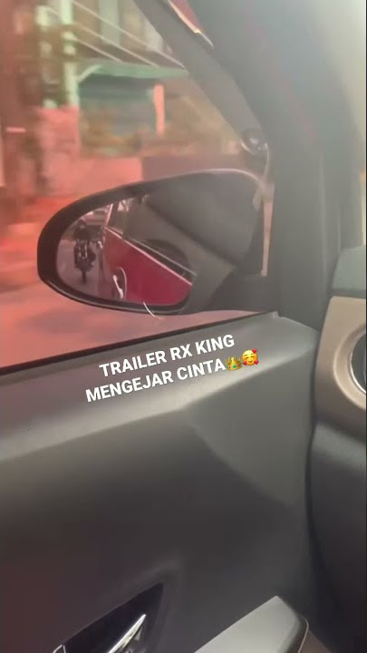 STORY WA RX KING | TIKTOK VIRAL || TRAILER❗️RXKING MENGEJAR CINTA👑🥰