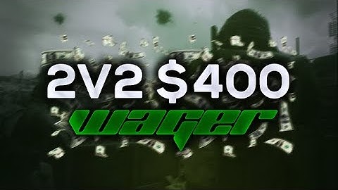 $400 2v2 WW2 Wager! LAST MAP