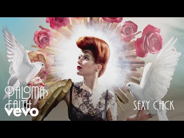 Paloma Faith - Sexy Chick