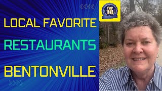 Best Local Food in Bentonville  ❤️ Restaurants in Bentonville AR