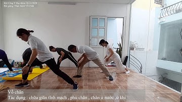 Bài Thực hành 07 | Vỗ  Chân | Thầy Nguyễn Tấn Hùng | Khí Công Y Đạo