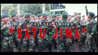 LIRIK YEL YEL TNI SATU JIWA 2019