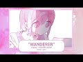 "Wanderer" - ワンダラー (Cover) / yoru