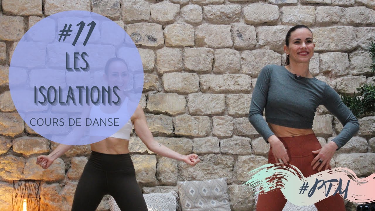 Cours de danse - Episode #11 - Les isolations