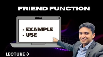 Learn Friend Functions in C++|| Access and Utility|| Solved Example||Lecture 3