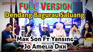 Full Album Mak Son Ft Yansing Jo Amelia Dkk Dendang Bagurau Samalam Suntuak Di Ampang Kualo Solok