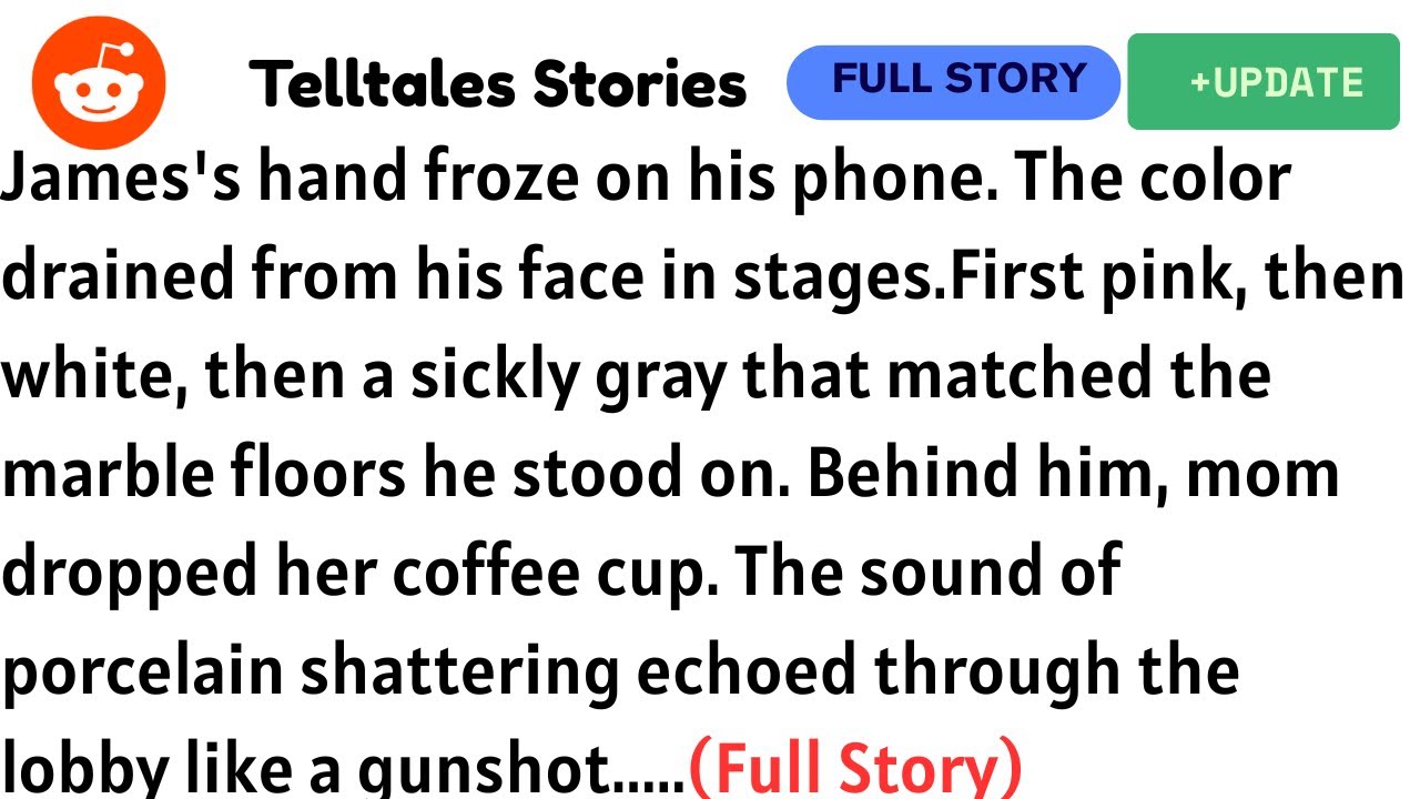 James's hand froze on his phone. The color drained from his face in stages.First pink, then white...