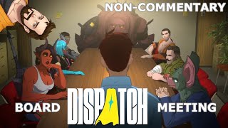 Did I make the WRONG choice?! - DISPATCH PT2 NON-COMMENTARY