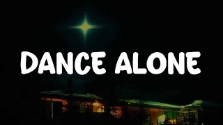 Preston Pablo - Dance Alone (Lyrics) || Mix Playlist
