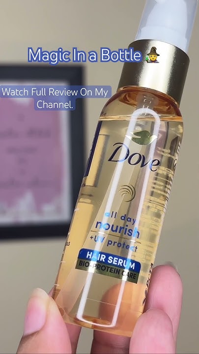 best-for-frizzy-hair-dove-all-day-nourish-uv-protect-hair-serum