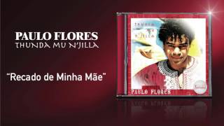 Paulo Flores - Recado de Minha Mãe (2001)