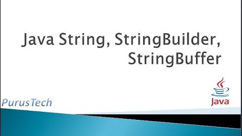 Java String StringBuilder StringBuffer_Part-22_Java Tutorial for Beginners