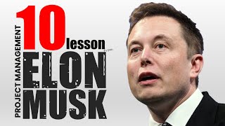 10 Project Management lesson from ELON MUSK 🚀