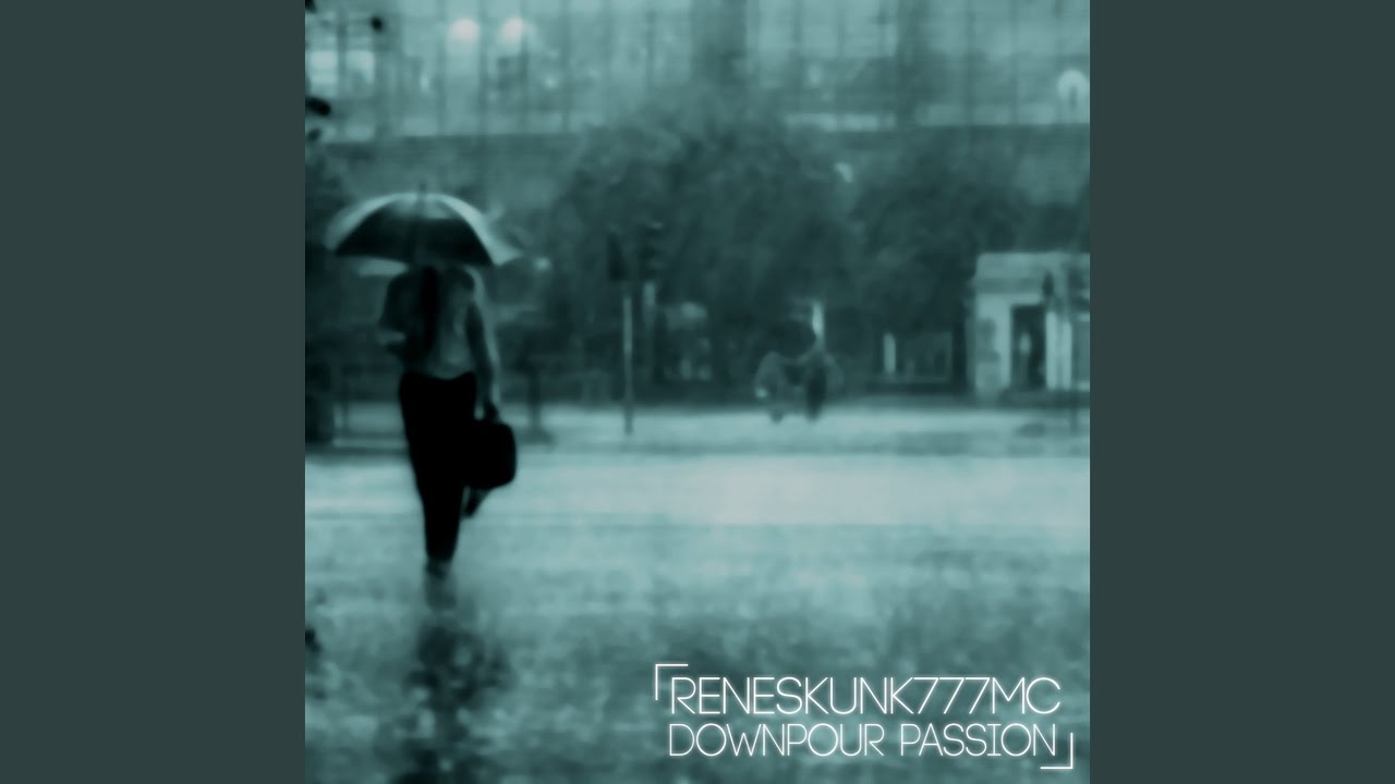 Watch Downpour Passion on YouTube Watch Downpour Passion on YouTube