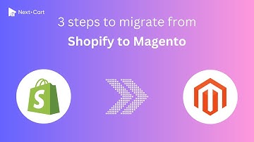 Migrate Shopify to Magento (Adobe Commerce) in 3 simple steps