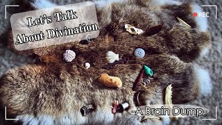 Lets Talk About Divination {A Brain Dump}|| The Prosperity Witch