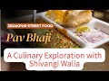 Pav bhaji in zirakpur  street food in zirakpur  food vlog with shivangi walia
