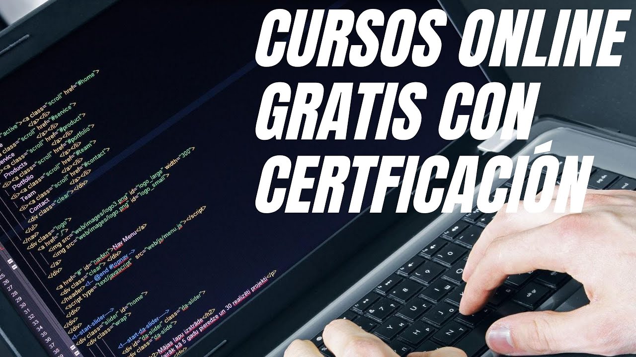 CURSOS GRATIS ONLINE CON CERTIFICADO 2020 (Aprender PROGRAMACIÓN, DISEÑO, INGLÉS, MARKETING Y CURSOS GRATIS ONLINE CON CERTIFICADO 2020 (Aprender PROGRAMACIÓN, DISEÑO, INGLÉS, MARKETING Y