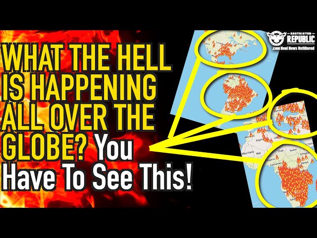 ⁣THAT'S ODD!? Map Shows Global Outbreak of Active Fires!! Here’s What’s Going On!! It's Not
