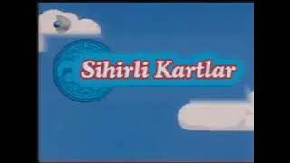 Cardcaptor Sakura (Sihirli Kartlar) - Turkish Intro