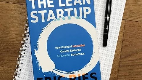 The Lean Startup: The Ultimate Guide to Business Growth and Innovation