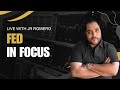 Fed In Focus LIVE with JR Romero