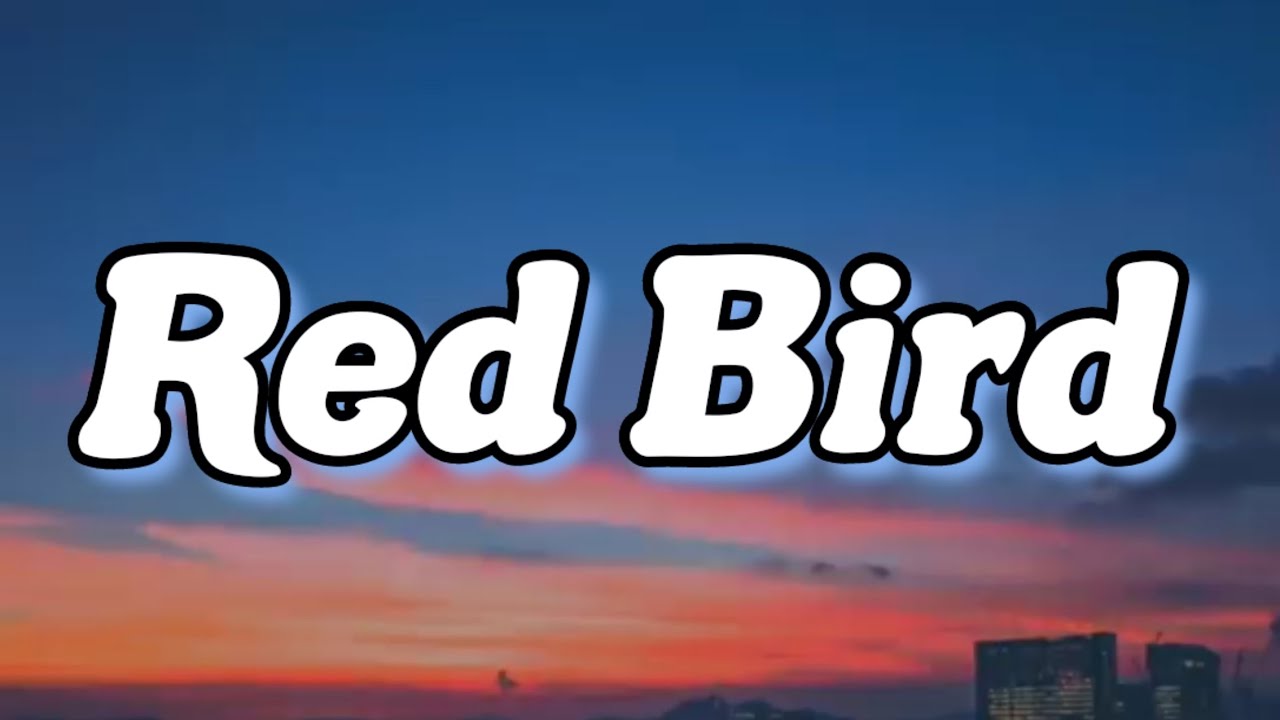 HunterGirl Red Bird (Lyrics) YouTube