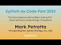 Mark Petrotta | The Convergence We’ve Been Asking For: What Software-Scale Brings to Systems