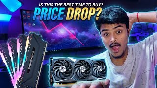 Pc Parts Ke Price Drop Ho Rahe Hain 😱❤️ Good News 🥳❤️