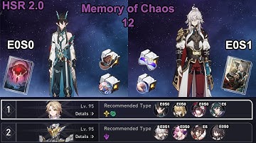 [HSR 2.0] Memory of Chaos 12 | E0S0 Danheng IL & E0S1 Jingyuan
